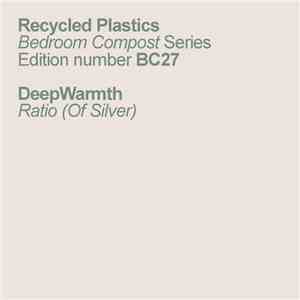 DeepWarmth - Ratio (Of Silver)