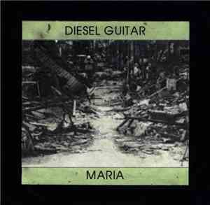 Diesel Guitar - Maria