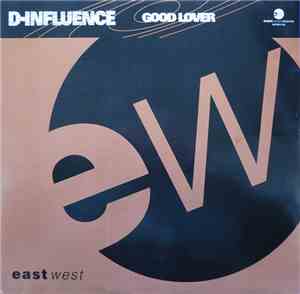 D-Influence - Good Lover