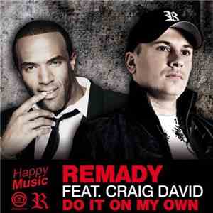 DJ Remady, Craig David - Do It On My Own