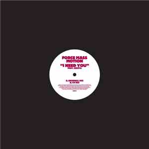 Force Mass Motion Feat. Nikita - I Need You