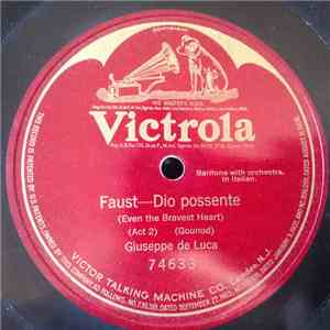 Giuseppe De Luca  - Faust - Dio Possente