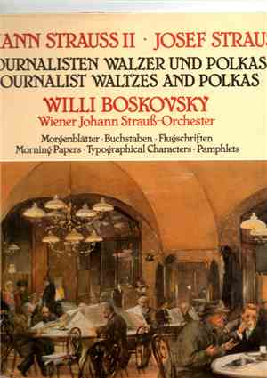 Johann Strauss Jr., Josef Strauss / Johann Strauss Orchestra Of Vienna / Wi ...