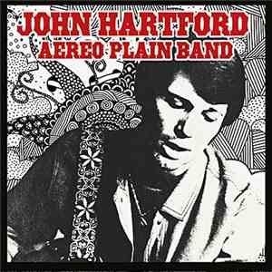 John Hartford - Aereo Plain Band