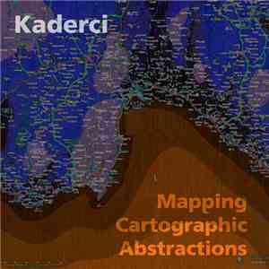 Kaderci - Mapping Cartographic Abstractions
