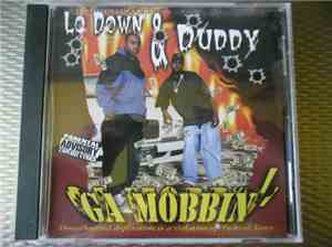 Lo Down & Duddy - GA Mobbin'