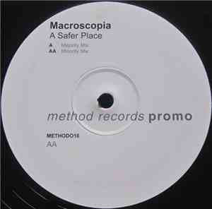 Macroscopia - A Safer Place