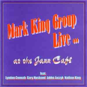 Mark King Group - Mark King Group Live... At The Jazz Café