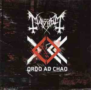 Mayhem - Ordo Ad Chao