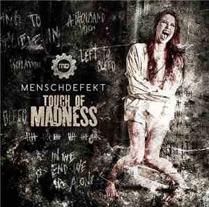 Menschdefekt - Touch Of Madness