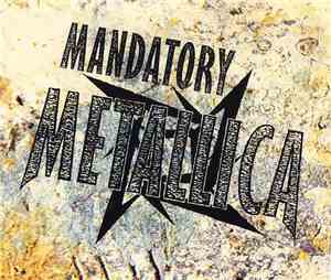 Metallica - Mandatory