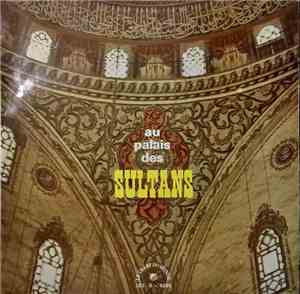 Münir Nurettin Selçuk - Au Palais De Sultans