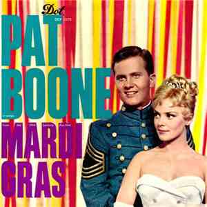 Pat Boone - In Songs From The 20th Century Fox Film Mardi Gras