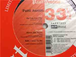Patti Austin - Do You Love Me / Shoot The Moon / Baby Come To Me