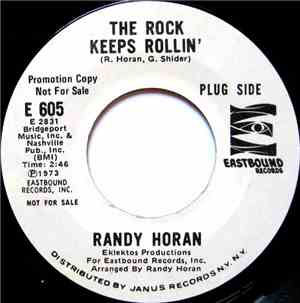Randy Horan - The Rock Keeps Rollin' / Beside You (I'll Be There)