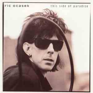 Ric Ocasek - This Side Of Paradise