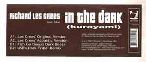 Richard Les Crees - In The Dark (Kurayami)