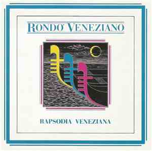 Rondò Veneziano - Rapsodia Veneziana