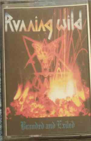 Running Wild - Branded And Exiled