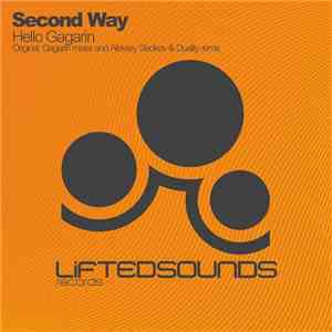 Second Way - Hello Gagarin