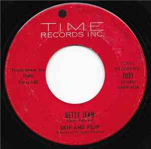Skip And Flip - Betty Jean / Doubt