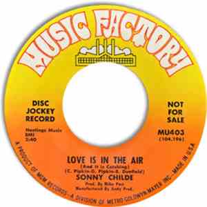 Sonny Childe - Handbags And Gladrags / Love Is In The Air