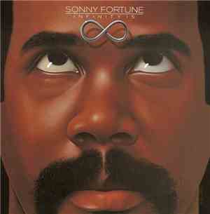Sonny Fortune - Infinity Is