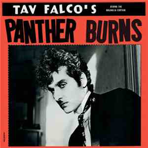 Tav Falco's Panther Burns - Behind The Magnolia Curtain / Blow Your Top