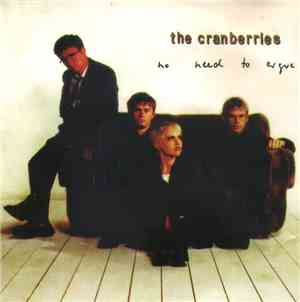 The Cranberries - No Need To Argue
