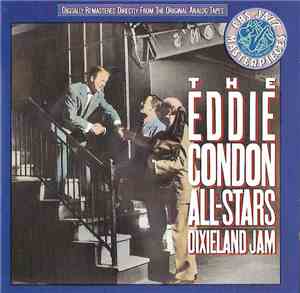 The Eddie Condon All-Stars - Dixieland Jam
