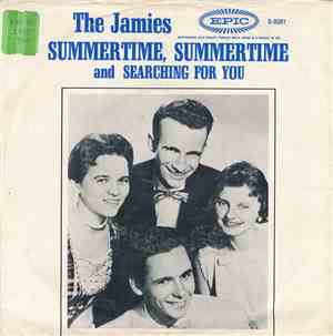 The Jamies - Summertime, Summertime / Searching For You