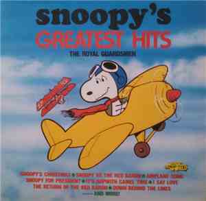 The Royal Guardsmen - Snoopy's Greatest Hits