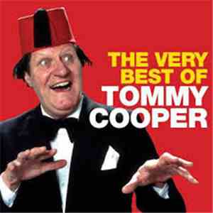 Tommy Cooper  - The Very Best Of Tommy Cooper
