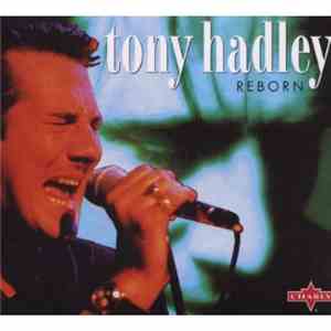 Tony Hadley - Reborn