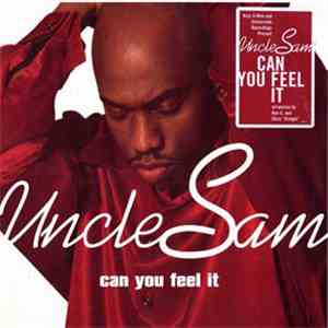 Uncle Sam  - Can You Feel It
