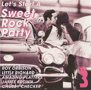 Various - Let's Start A Sweet Rock Party Vol. 3