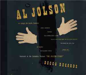 Al Jolson - In Songs He Made Famous