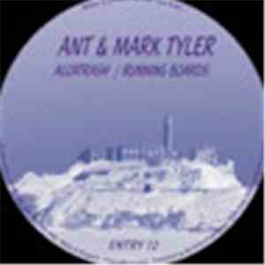 Ant & Mark Tyler - Alcatrash / Running Boards