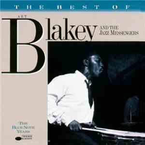 Art Blakey And The Jazz Messengers - The Best Of Art Blakey And The Jazz Me ...