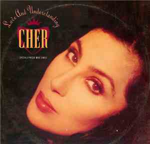 Cher - Love And Understanding