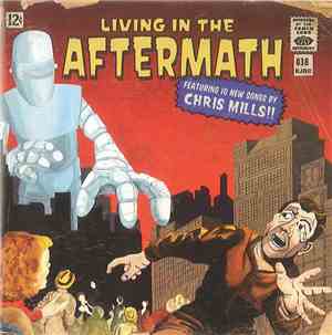 Chris Mills  - Living In The Aftermath