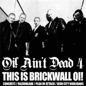 Concrete  / Razorblade / Plan Of Attack  / Iron City Hooligans - Oi! Ain't  ...