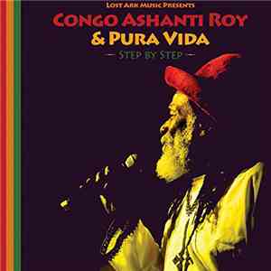 Congo Ashanti Roy & Pura Vida - Step By Step