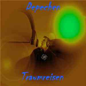 Depechen - Traumreisen