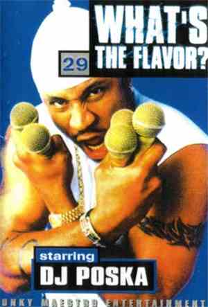 DJ Poska - What's The Flavor ? 29