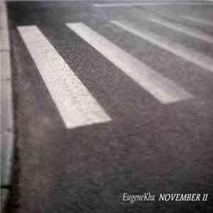 EugeneKha - November-II