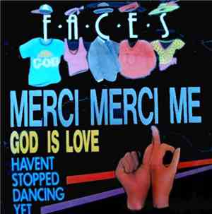 Faces  - Merci, Merci Me