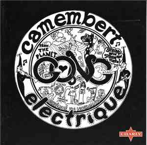 Gong - Camembert Electrique
