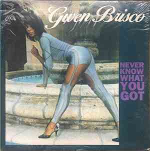 Gwen Brisco - Never Know What You Got