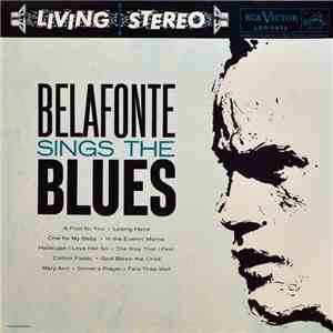 Harry Belafonte - Belafonte Sings The Blues